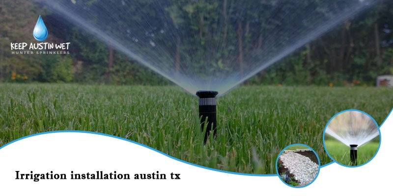 irrigation-installation-austin-tx-05032020