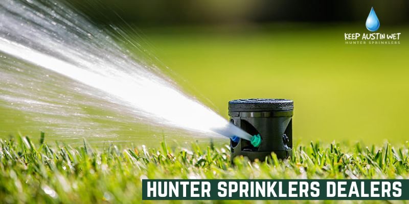 Best Hunter Sprinkler Dealers