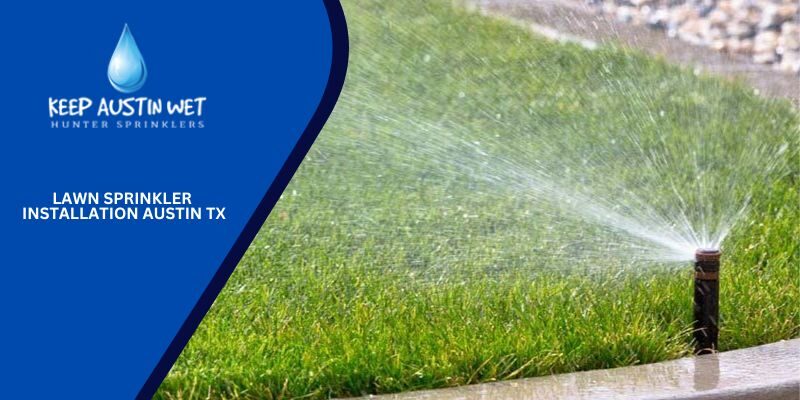 Lawn Sprinkler Installation Austin TX for Pest Control